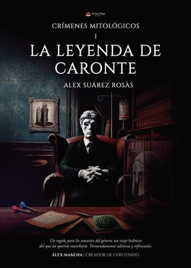 CR�MENES MITOL�GICOS I. LA LEYENDA DE CARONTE