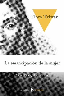 LA EMANCIPACI�N DE LA MUJER O HISTORIA DE UNA PARIA