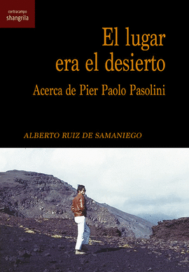 EL LUGAR ERA EL DESIERTO