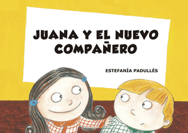 JUANA Y EL NUEVO COMPAERO