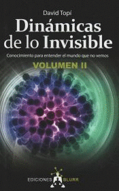 DIN�MICAS DE LO INVISIBLE VOLUMEN 2