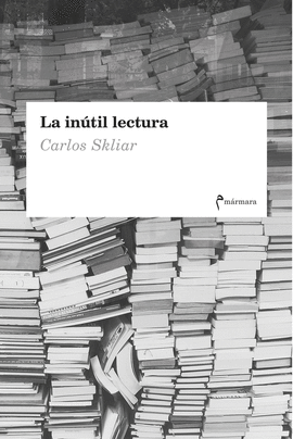 LA INTIL LECTURA