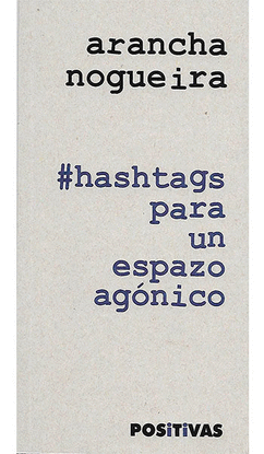 #HASTAGS PARA UN ESPAZO AGNICO