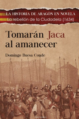 TOMAR�N JACA AL AMANECER