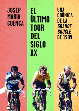 EL �LTIMO TOUR DEL SIGLO XX