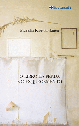 O LIBRO DA PERDA E O ESQUECEMENTO