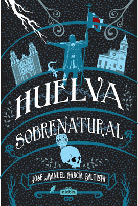 HUELVA SOBRENATURAL