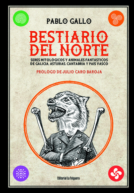 BESTIARIO DEL NORTE (2ED)