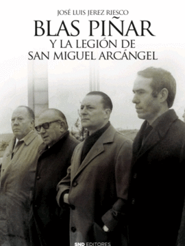 BLAS PIAR Y LA LEGIN DE SAN MIGUEL ARCANGEL