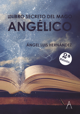 EL LIBRO SECRETO DEL MAGO ANGLICO