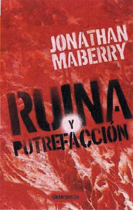 RUINA Y PUTREFACCI�N