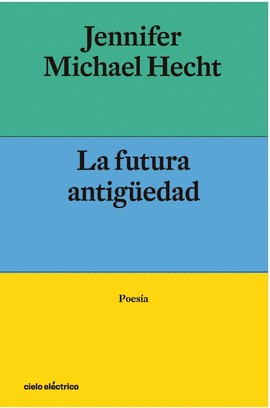 LA FUTURA ANTIGEDAD