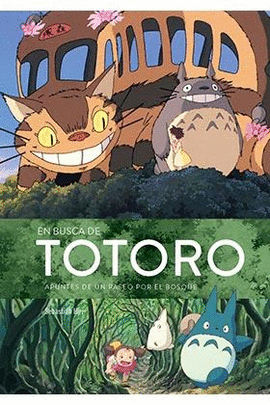 EN BUSCA DE TOTORO