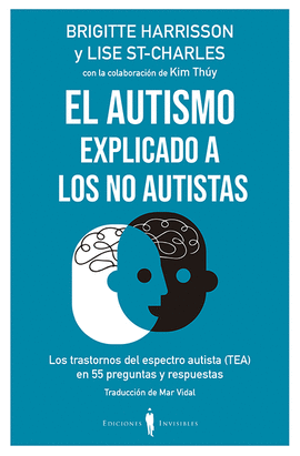 EL AUTISMO EXPLICADO A LOS NO AUTISTAS