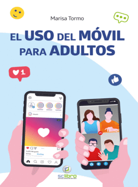 EL USO DEL M�VIL PARA ADULTOS