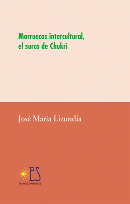 MARRUECOS INTERCULTURAL EL SURCO DE CHUKRI