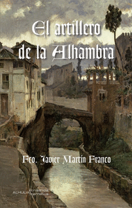 EL ARTILLERO DE LA ALHAMBRA