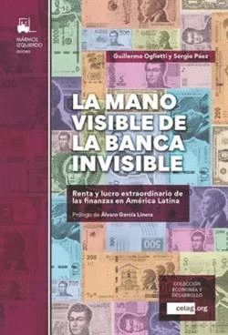 MANO INVISIBLE DE LA BANCA INVISIBLE