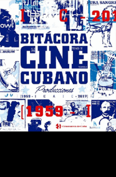 BITÁCORA DEL CINE CUBANO IV