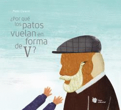 �POR QU� LOS PATOS VUELAN EN FORMA DE V?