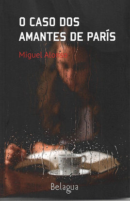 O CASO DOS AMANTES DE PAR�S