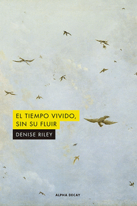 TIEMPO VIVIDO SIN SU FLUIR
