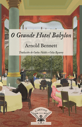 O GRANDE HOTEL BABYLON