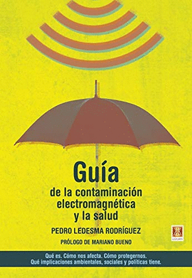 GUA DE LA CONTAMINACIN ELECTROMAGNTICA Y LA SALUD