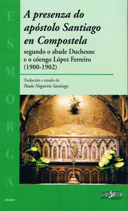 A PRESENZA DO AP�STOLO SANTIAGO EN COMPOSTELA