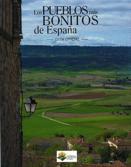 LOS PUEBLOS MAS BONITOS DE ESPA�A 2023   GUIA OFICIAL