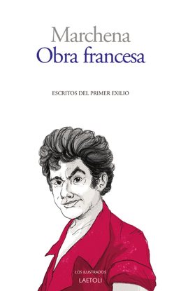 OBRA FRANCESA - ESCRITOS DEL PRIMER EXILIO