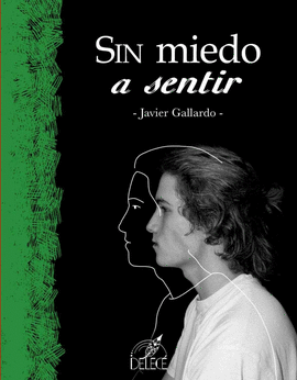 SIN MIEDO A SENTIR