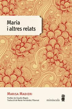 MARIA I ALTRES RELATS