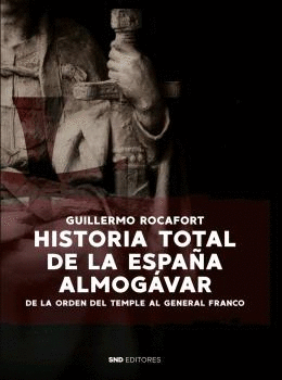 HISTORIA TOTAL DE LA ESPAA ALMOGVAR