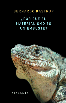 POR QU EL MATERIALISMO ES UN EMBUSTE?