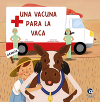 UNA VACUNA PARA LA VACA