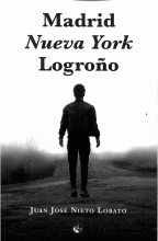 MADRID, NUEVA YORK, LOGROO