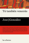 T� TAMBI�N VENCER�S