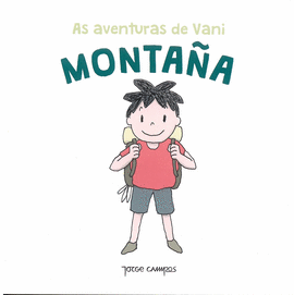 AS AVENTURAS DE VANI . MONTA�A