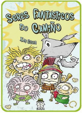 SERES FANT�STICOS DO CAMI�O