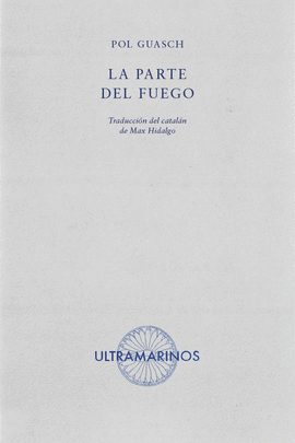 LA PARTE DEL FUEGO