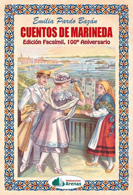 CUENTOS DE MARINEDA- EDICION FACSIMIL, 100 ANIVERSARIO
