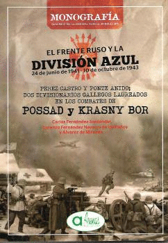 EL FRENTE RUSO Y LA DIVISION AZUL-24.06.1941- 10.10.1943