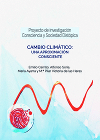 CAMBIO CLIMTICO: UNA APROXIMACIN CONSCIENTE