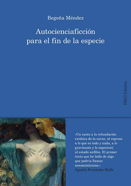 AUTOCIENCIAFICCIN PARA EL FIN DE LA ESPECIE