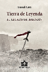 TIERRA DE LEYENDA I EL LEGADO DE BREOGAN