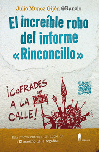 EL INCRE�BLE ROBO DEL INFORME RINCONCILLO