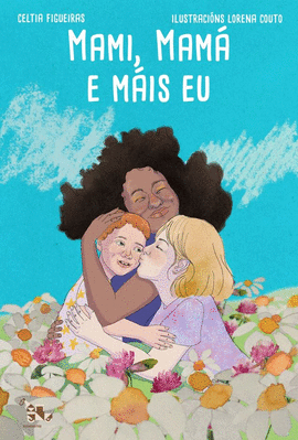MAMI, MAMA E MAIS EU