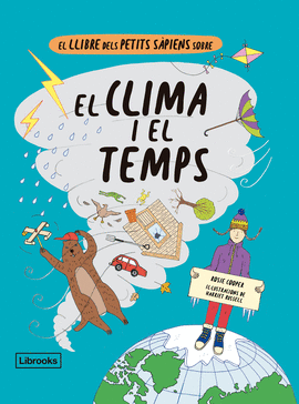 EL LLIBRE DELS PETITS S�PIENS SOBRE EL CLIMA I EL TEMPS