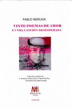 VINTE POEMAS DE AMOR E UNHA CANCI�N DESESPERADA